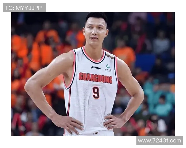 易建联：从CBA传奇到国际舞台的篮球巨星之路与未来展望